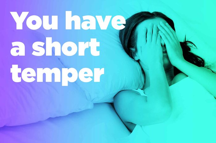 graphic of woman in bed with hands over eyes and "you have a short temper"