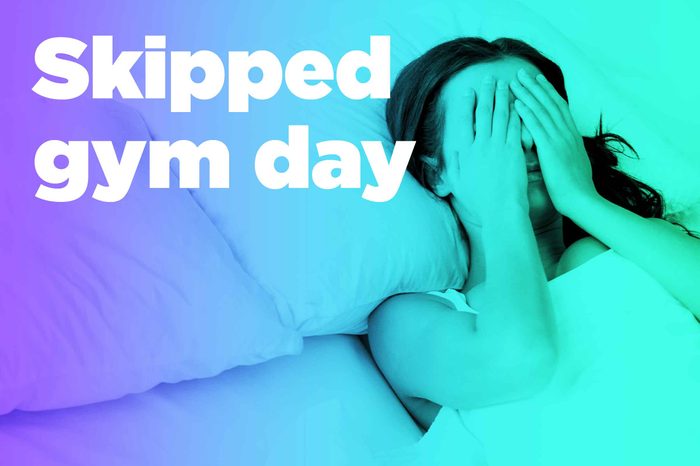 graphic of woman in bed with hands over eyes and "skipped gym day"