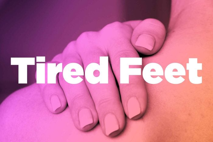 Words "tired feet" over image of hands rubbing shoulder