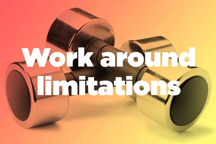 Words "work around limitations" over hand weights