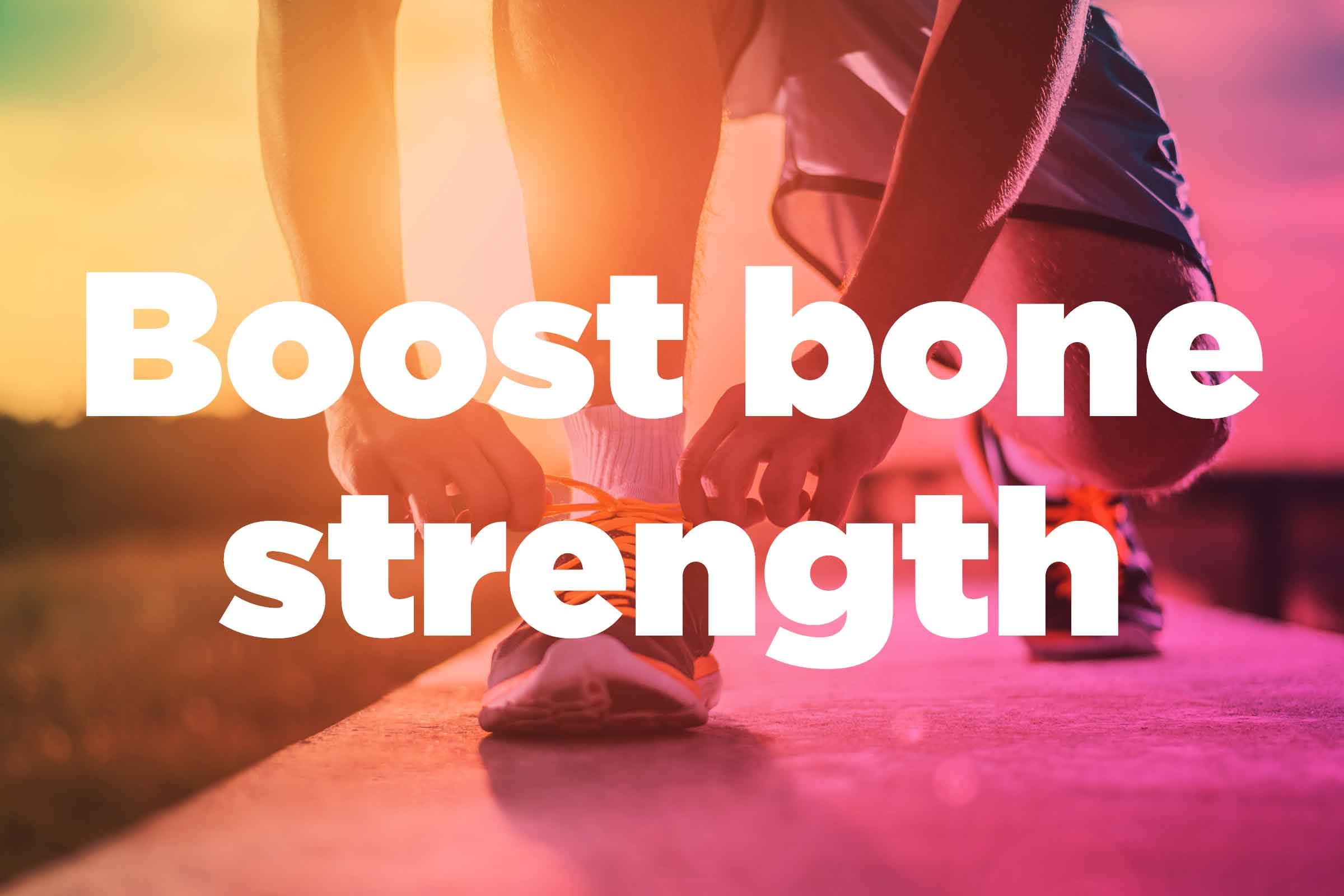 Text on background image of runner: "Boost bone strength."
