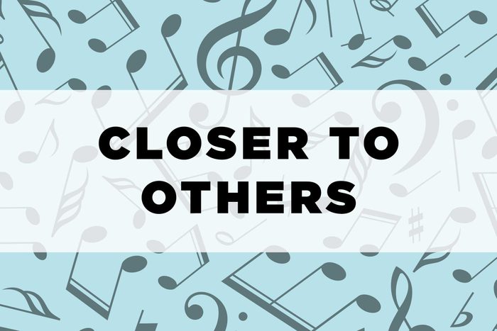 graphic text: Closer to others