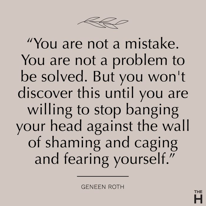 geneen roth body positive quote