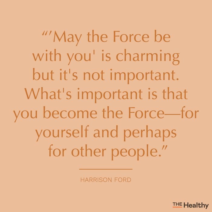 harrison ford self motivation quote