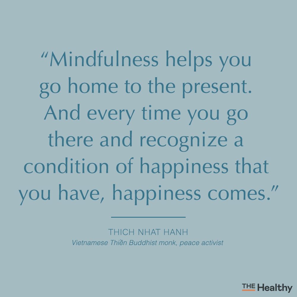 Mindfulness Quotes When You Need to Quiet Your Mind | The Healthy