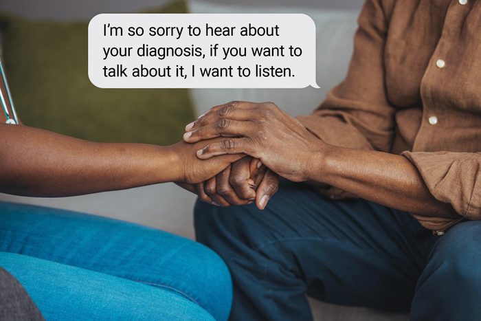 Speech bubble text: "I'm so sorry to hear about your diagnosis, if you want to talk about it, I want to listen."