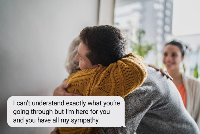 Speech bubble text: "I can't understand exactly what you're going through but I'm here for you and you have all my sympathy."